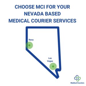 Choose MCI for your Nevada based Medical Courier Services